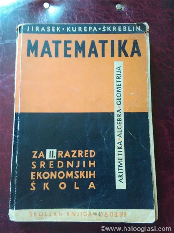 Matematika za drugi razred srednje Kurepa Škrem Halo Oglasi