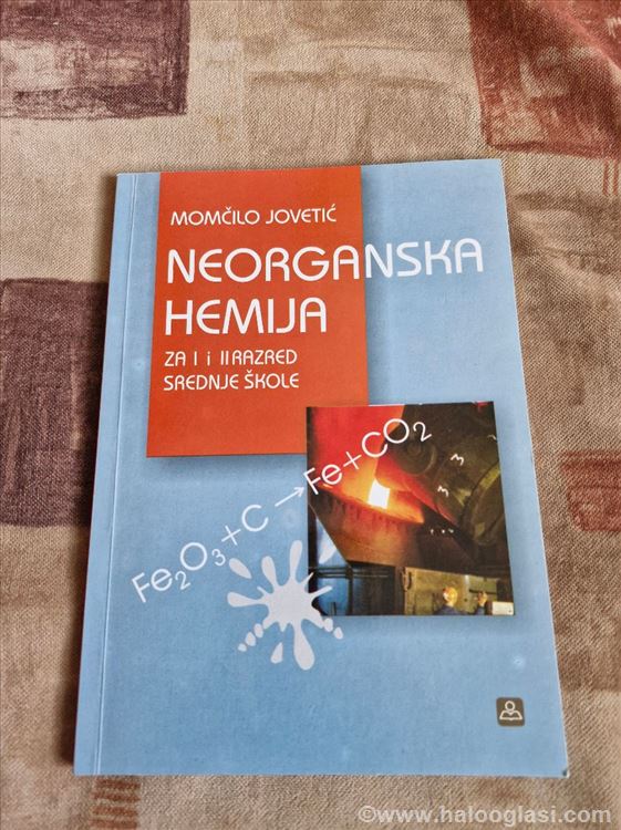 Neorganska hemija za 1 i 2 razred srednje škole Halo Oglasi