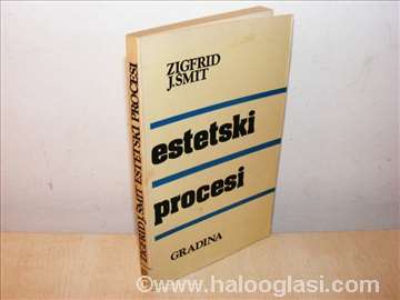 Estetski procesi - Zigfrid J. Smit