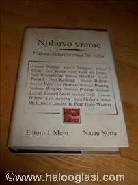 Nihovo Vreme - Najveći lideri biznisa 20. veka