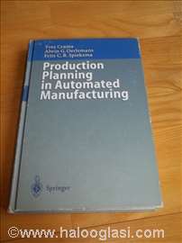 Production Planning in Automated Manufacturing