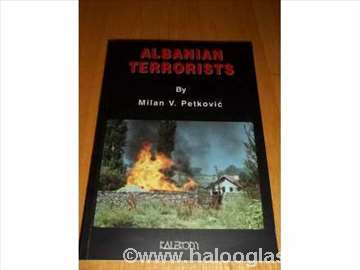 Albanian Terrorists - Milan V. Petković
