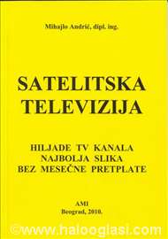 Satelitska televizija, Mihajlo Andrić.
