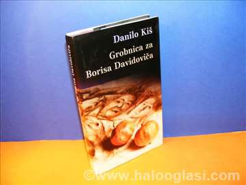 Grobnica za Borisa Davidoviča - Danilo Kiš