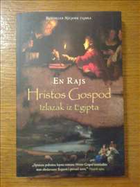 Hristis gospod, izlazak iz Egipta- En Rajs