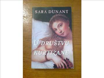 U društvu kurtizane-Sara Dunat