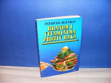 Hranom i vitaminima protiv raka