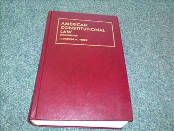 American Constitutional Law - Laurence H. Tribe