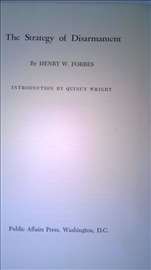 Knjiga:The strategy of disarmament,Henry Forbes