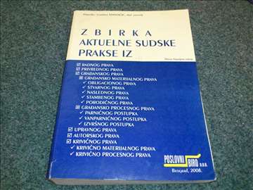 Zbirka aktuelne sudske prakse iz radnog prava ...