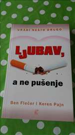 Ljubav a ne pušenje (Ben Flecer i K.Pajn)   