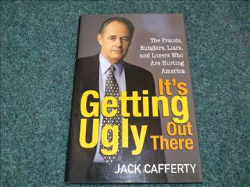 It`s Getting Ugly Out There - Jack Cafferty  