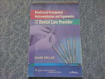 Reinforced periodontal instrumentation and ergonom