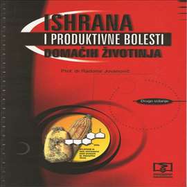 Ishrana i produktivne bolesti domaćih životinja