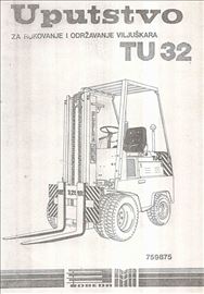 TU 32 uputstvo za rukovanje i održavanje viljuškar