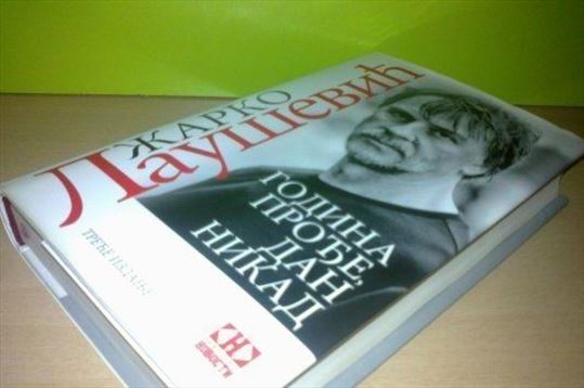 Žarko Laušević - Godina prođe dan nikada, novo