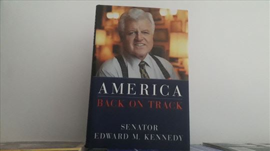 AMERICA back on track Edvard Ted Kenedi