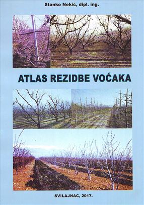 Voćarstvo - Atlas rezidbe voćaka