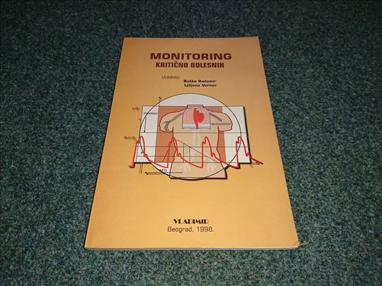 Monitoring kritično bolesnih - Boško Radomir