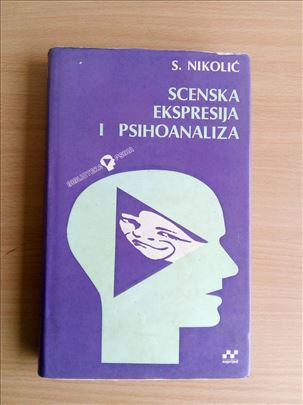 S. Nikolić - Scenska ekspresija i Psihoanaliza