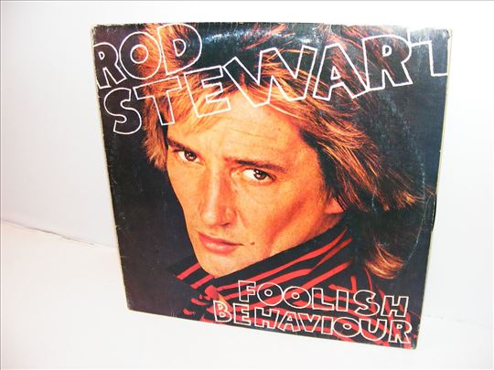 Rod Stewart ‎– Foolish Behaviour, LP 