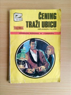 X-100 br 403 - Čening traži ubicu