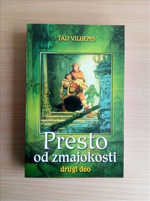 Tad Vilijems - Presto od zmajokosti - drugi deo