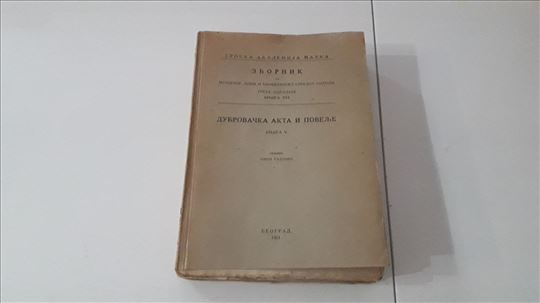 Dubrovačka akta i povelje knjiga V Jovan Radonjic