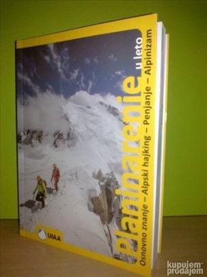 Planinarenje u leto Osnovno znanje Alpski hajking-