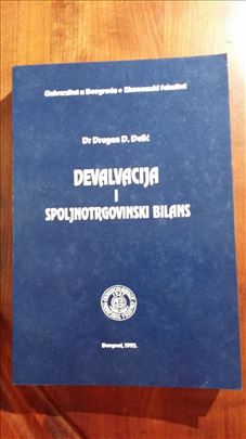 Dragan D. Đelić– Devalvacija i spoljnotrgovinski b
