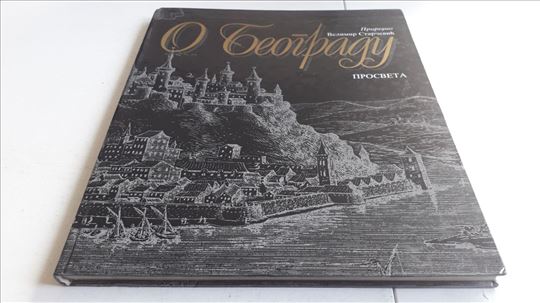 O Beogradu priredio Velimir Starcevic retko