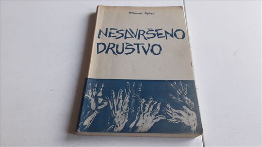 Nesavršeno društvo Milovan Đilas izdanje 1970. 