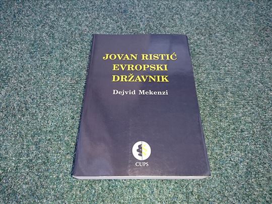 Jovan Ristić, evropski državnik - Dejvid Mekenzi