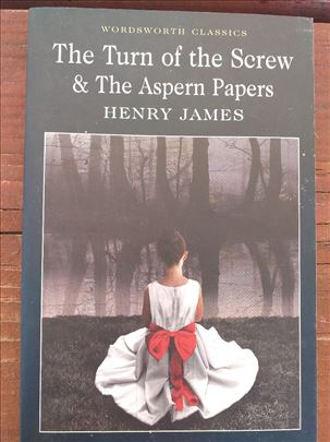 Henry James The Turn of the Screw & The Aspern Pap
