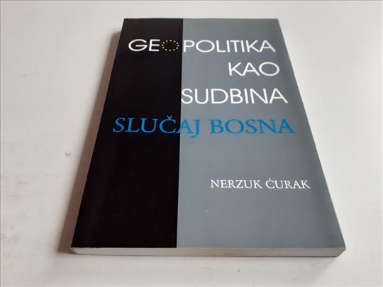 Geopolitika kao sudbina: slučaj Bosna: postmoderni