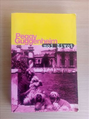 Peggy Guggenheim - moj život