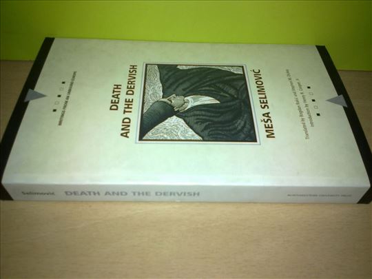 Meša Selimović - Death and the Dervish