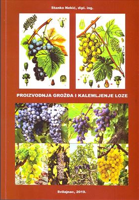 Knjiga proizvodnja grožđa i kalemljenje loze