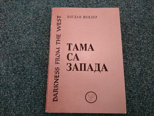 Tama sa zapada - Bogdan Šekler