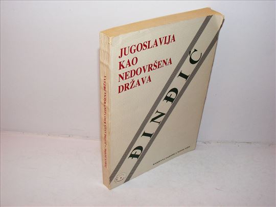 Jugoslavija kao nedovršena država - Zoran Đinđić