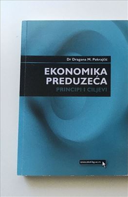 Ekonomika preduzeća - dr Dragana Pokrajčić