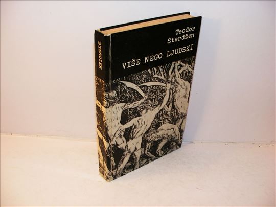 Više nego ljudski Teodor Sterdžen