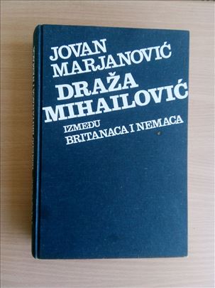 Jovan Marjanović - Draža Mihajlović