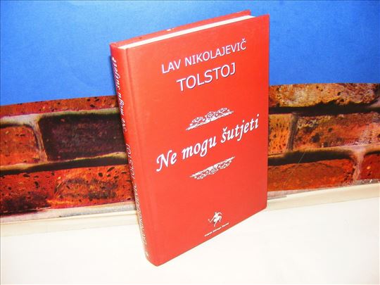 "Ne mogu šutjeti" L. N. Tolstoj