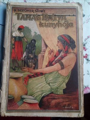 Knjiga na madjarskom-Tamas bacsi kunyhoja-(1928.g.