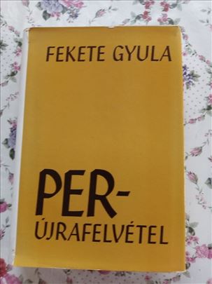 Per-ujrafelvetel - Fekete Gyula 1977.