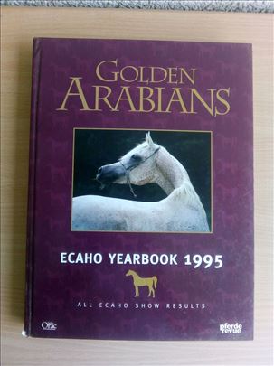 Golden Arabians - ECAHO Yearbook 1995