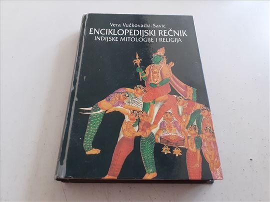 Enciklopedijski recnik indijske mitologije i relig