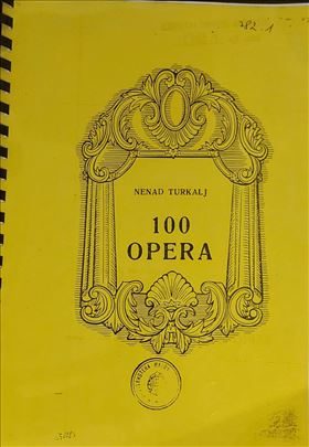 100 opera - Nenad Turkalj