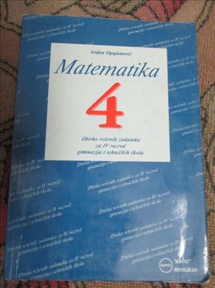 Matematika, zbirka rešenih zadataka, za 4., Krug 
